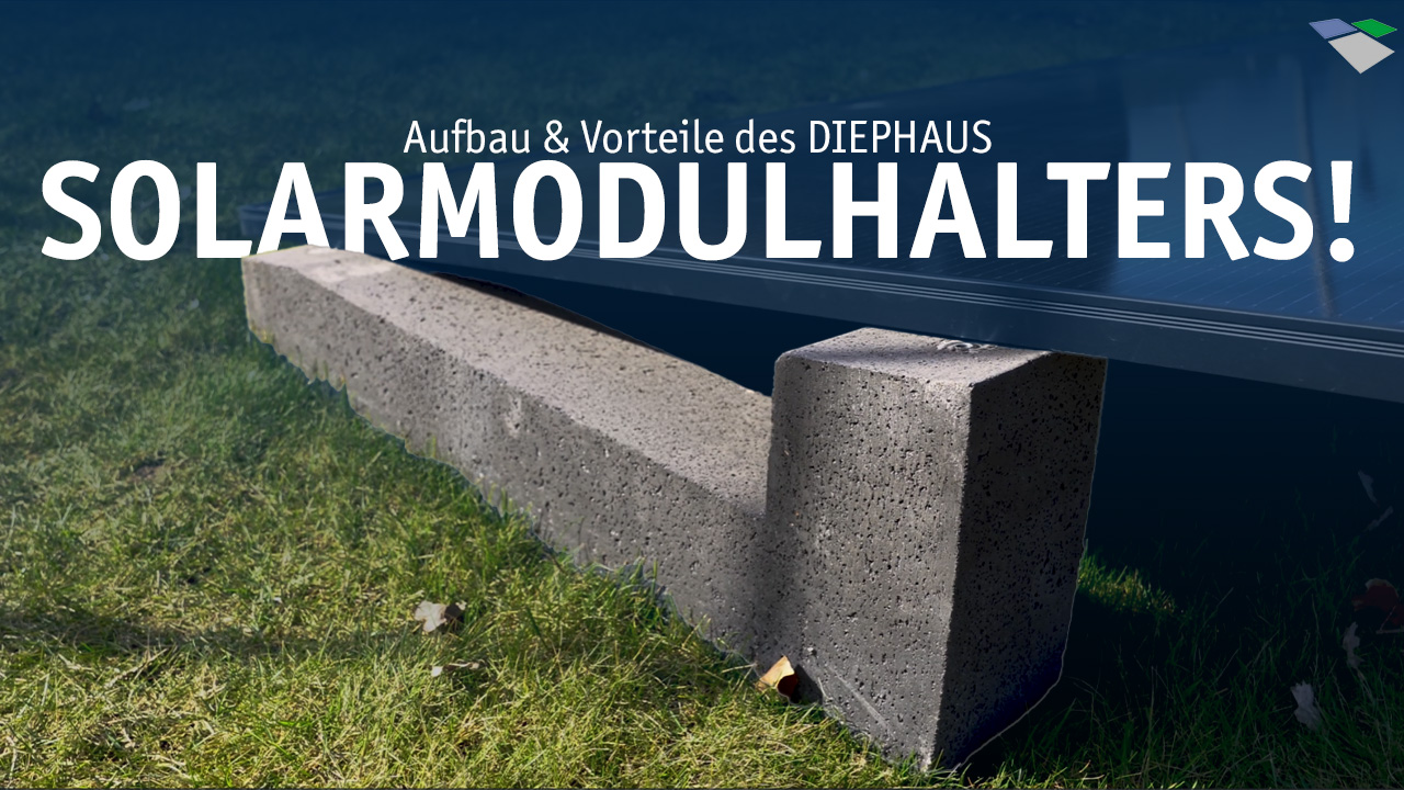 Diephaus Solarmodulhalter montieren | PV-Halterung für Garten & Balkonkraftwerk einfach erklärt